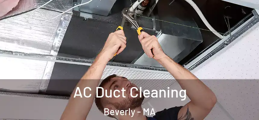  AC Duct Cleaning Beverly - MA